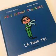 Il y a quelque temps, j'ai reçu à la maison un nouvel album jeunesse intitulé "Nous serons toujours là pour toi" aux Editions PPfefferkorn. Et pour tout vous dire, mon avis dessus est plutôt mitigé. Pour en savoir plus, continuez de me lire.